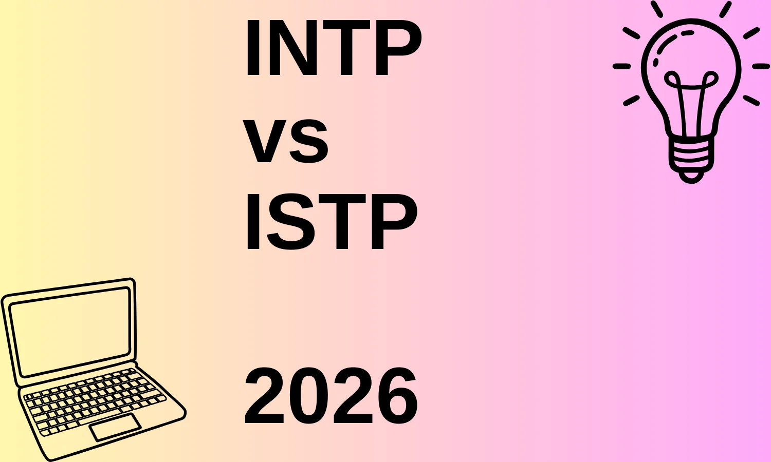 INTP vs ISTP