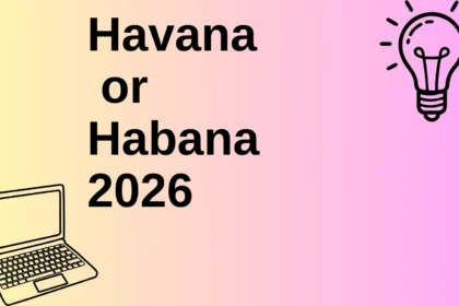 Havana or Habana 2026