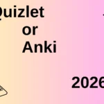 Quizlet or Anki 2026