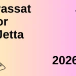 Passat or Jetta 2026