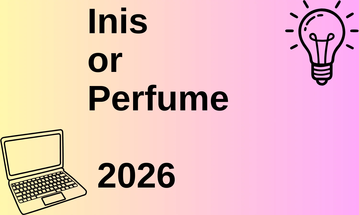 Inis or Perfume