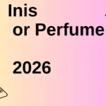 Inis or Perfume