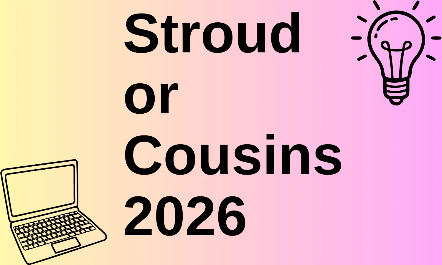 Stroud or Cousins