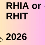 RHIA or RHIT
