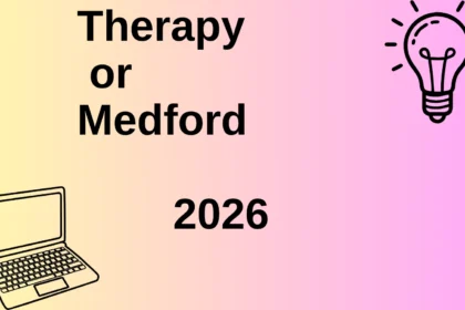 Therapy or Medford