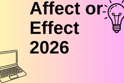 Affect or Effect