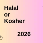 Halal or Kosher