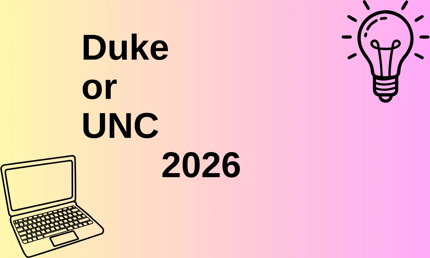 Duke or UNC