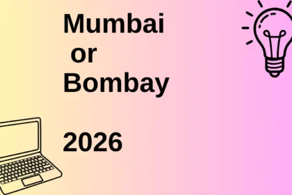 Mumbai or Bombay