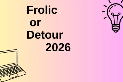 Frolic or Detour