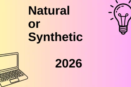 Natural or Synthetic