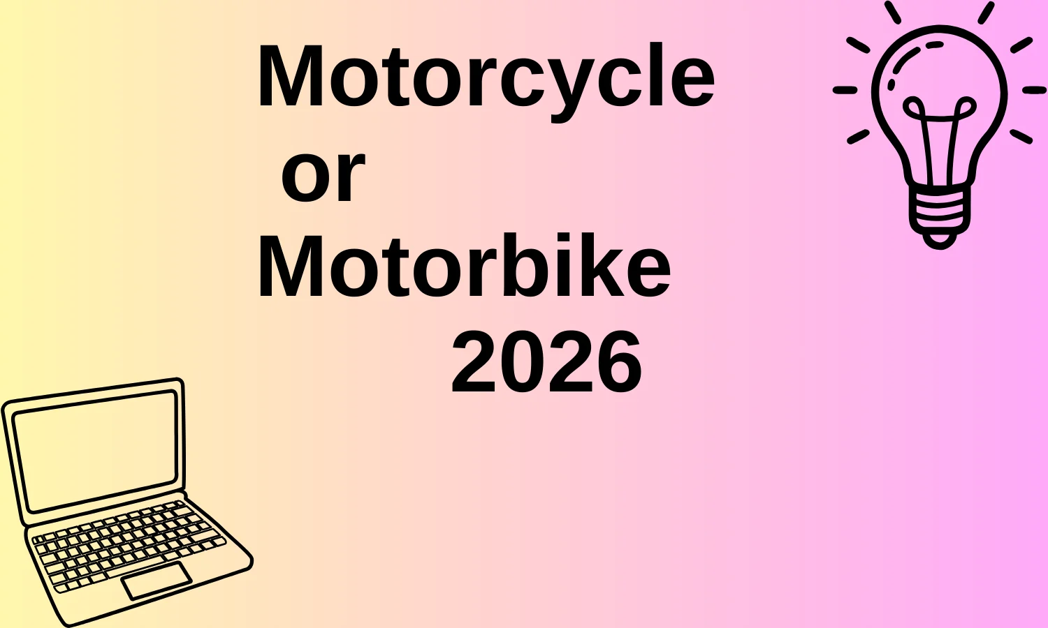 Motorcycle or Motorbike
