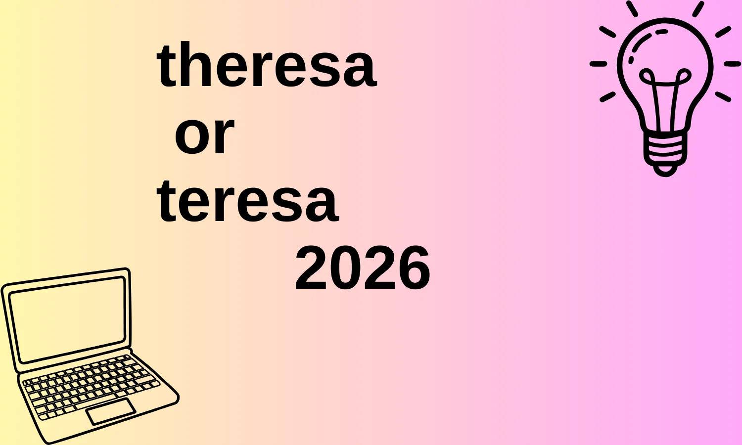 theresa or teresa