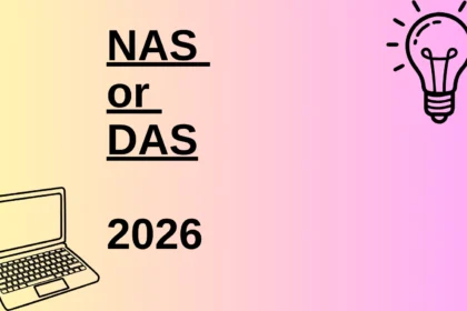 NAS or DAS