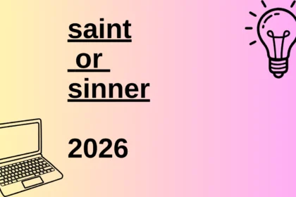 saint or sinner