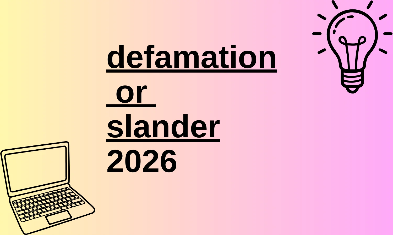 defamation or slander