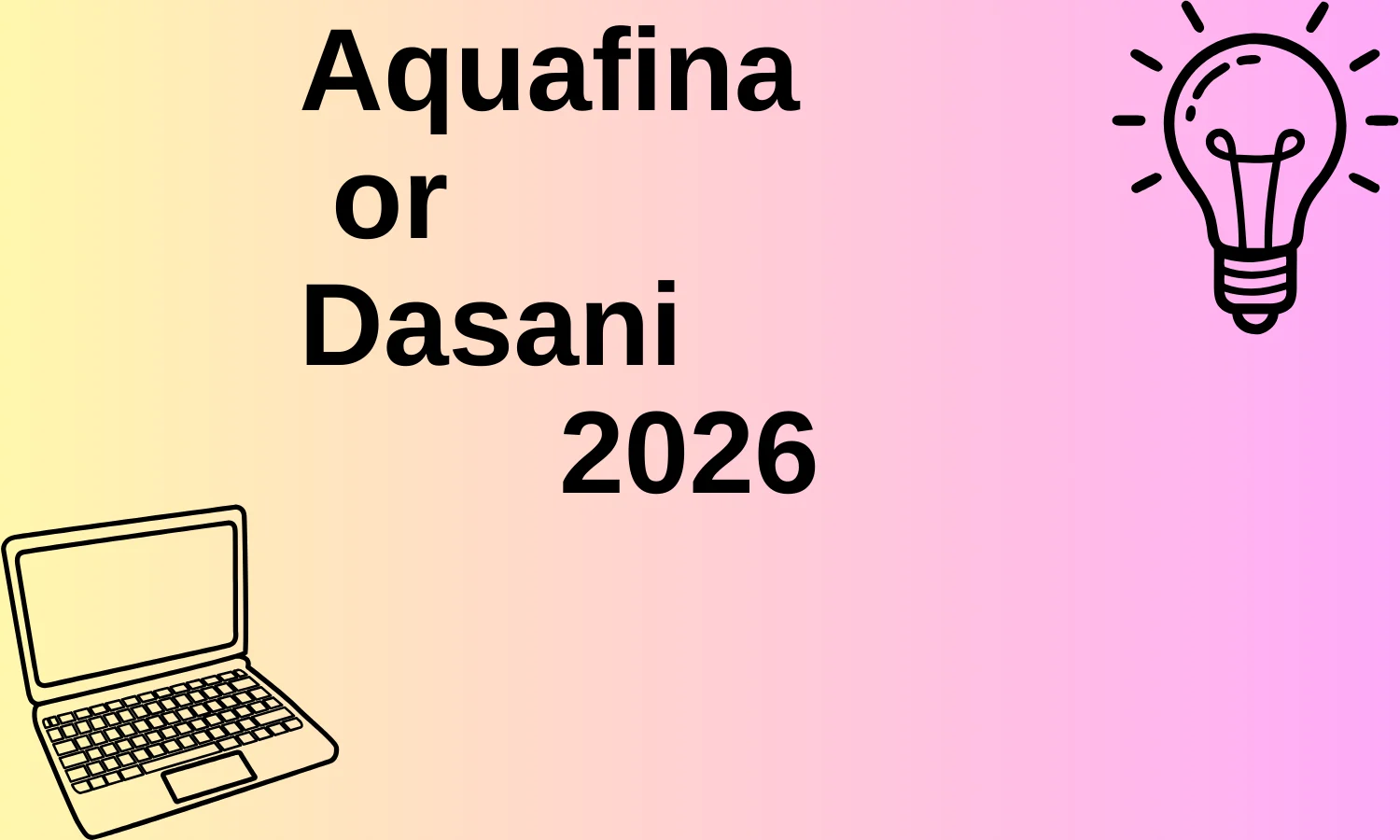 aquafina or dasani