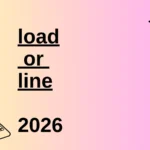 load or line