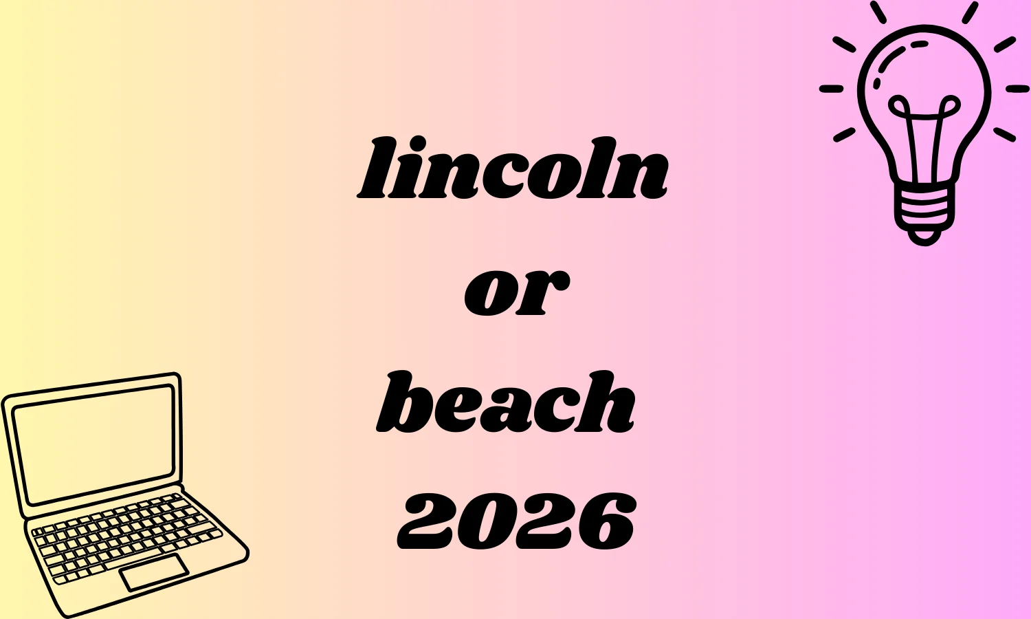 lincoln or beach