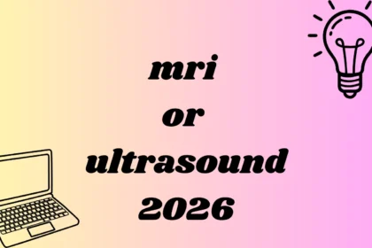 mri or ultrasound
