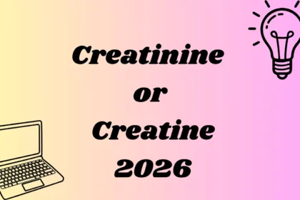 Creatinine or Creatine