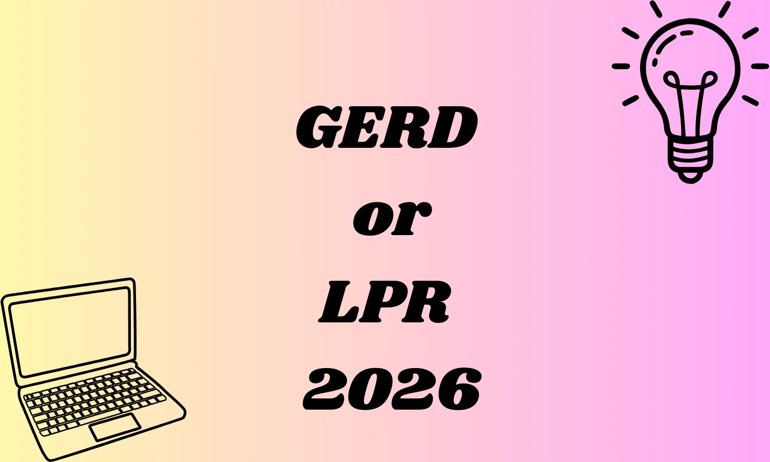 GERD or LPR