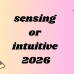 sensing or intuitive