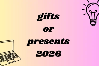 gifts or presents
