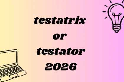 testatrix or testator