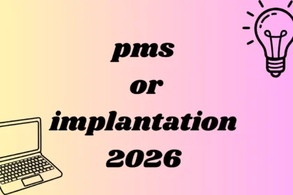 pms or implantation