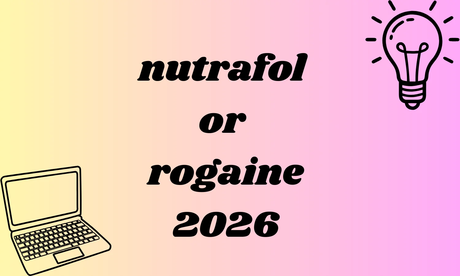 nutrafol or rogaine