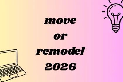 move or remodel
