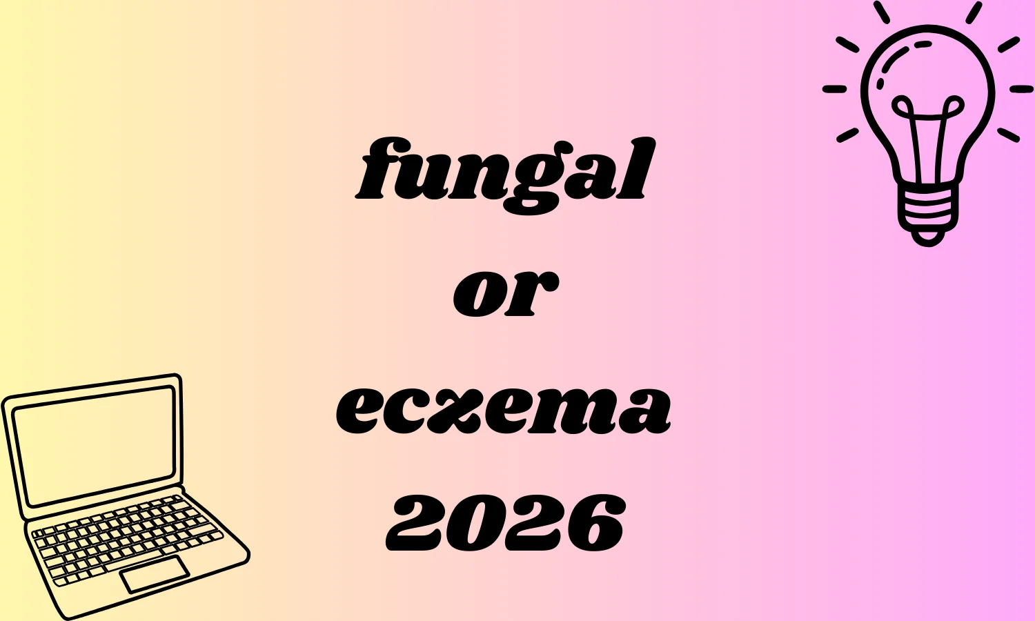 fungal or eczema