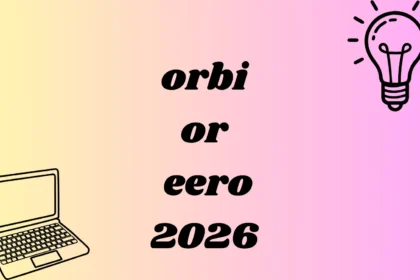 orbi or eero