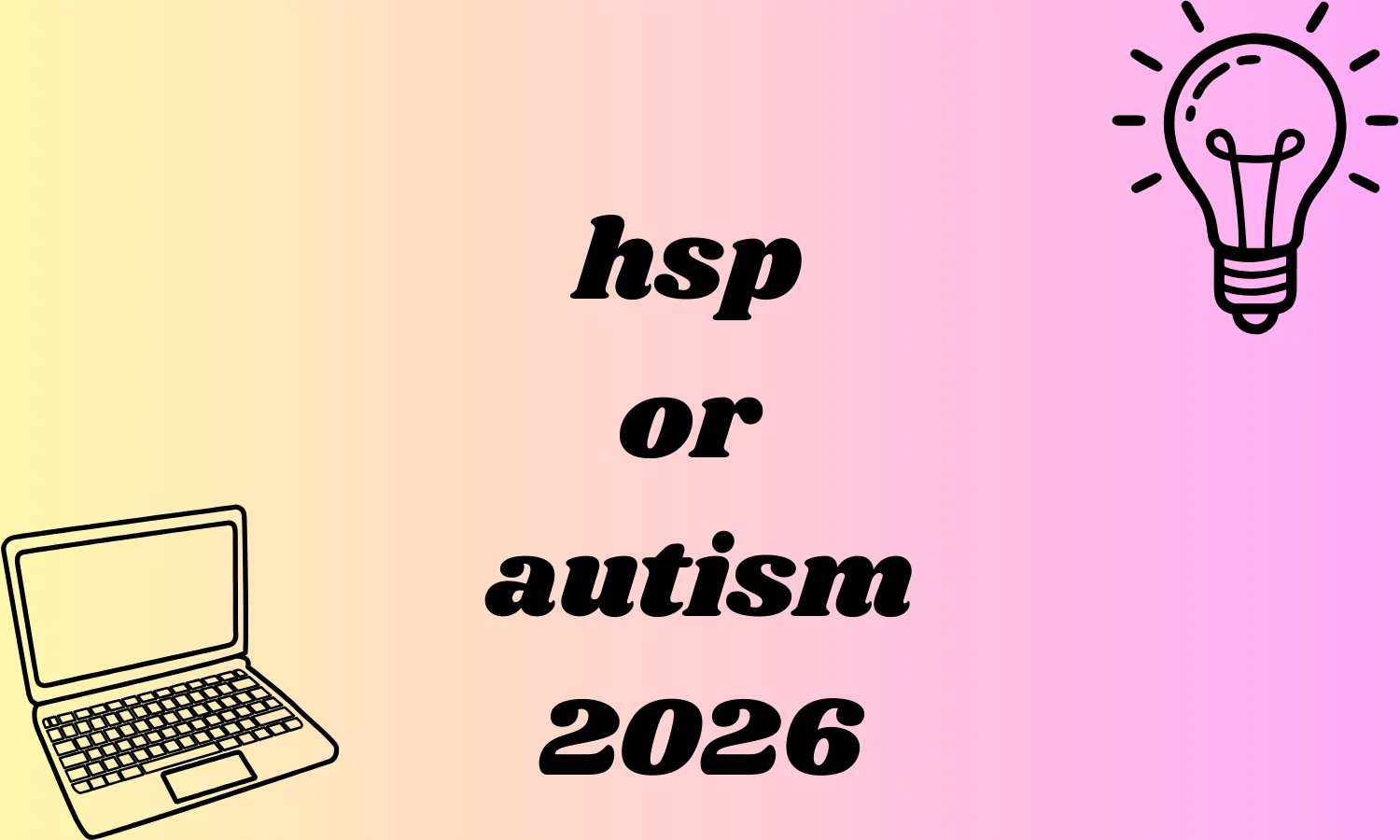 hsp or autism