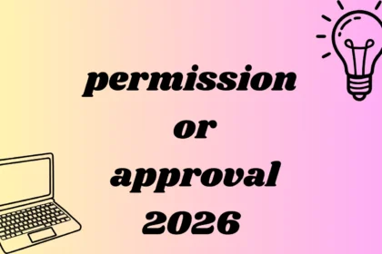 permission or approval