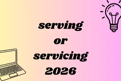 serving or servicing