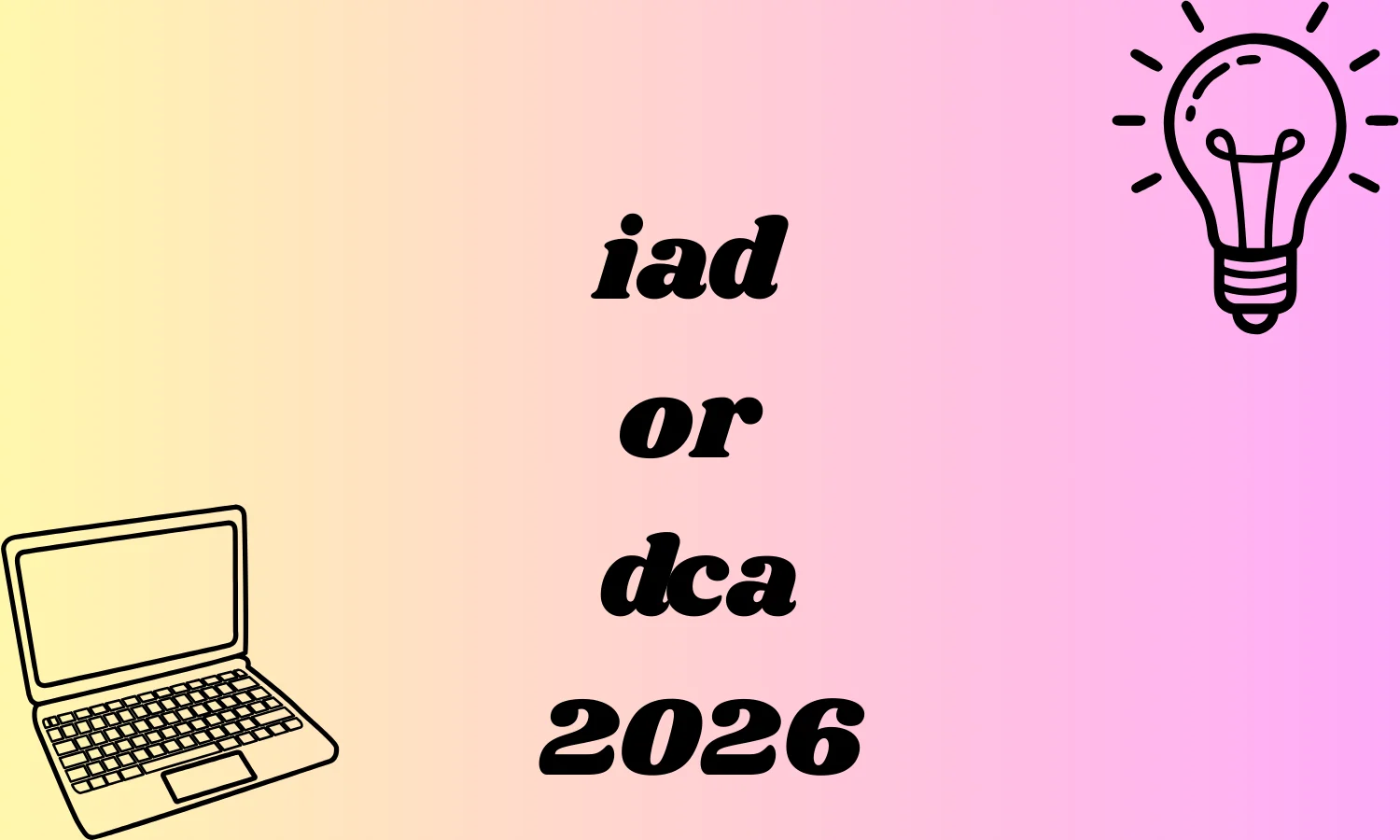 iad or dca