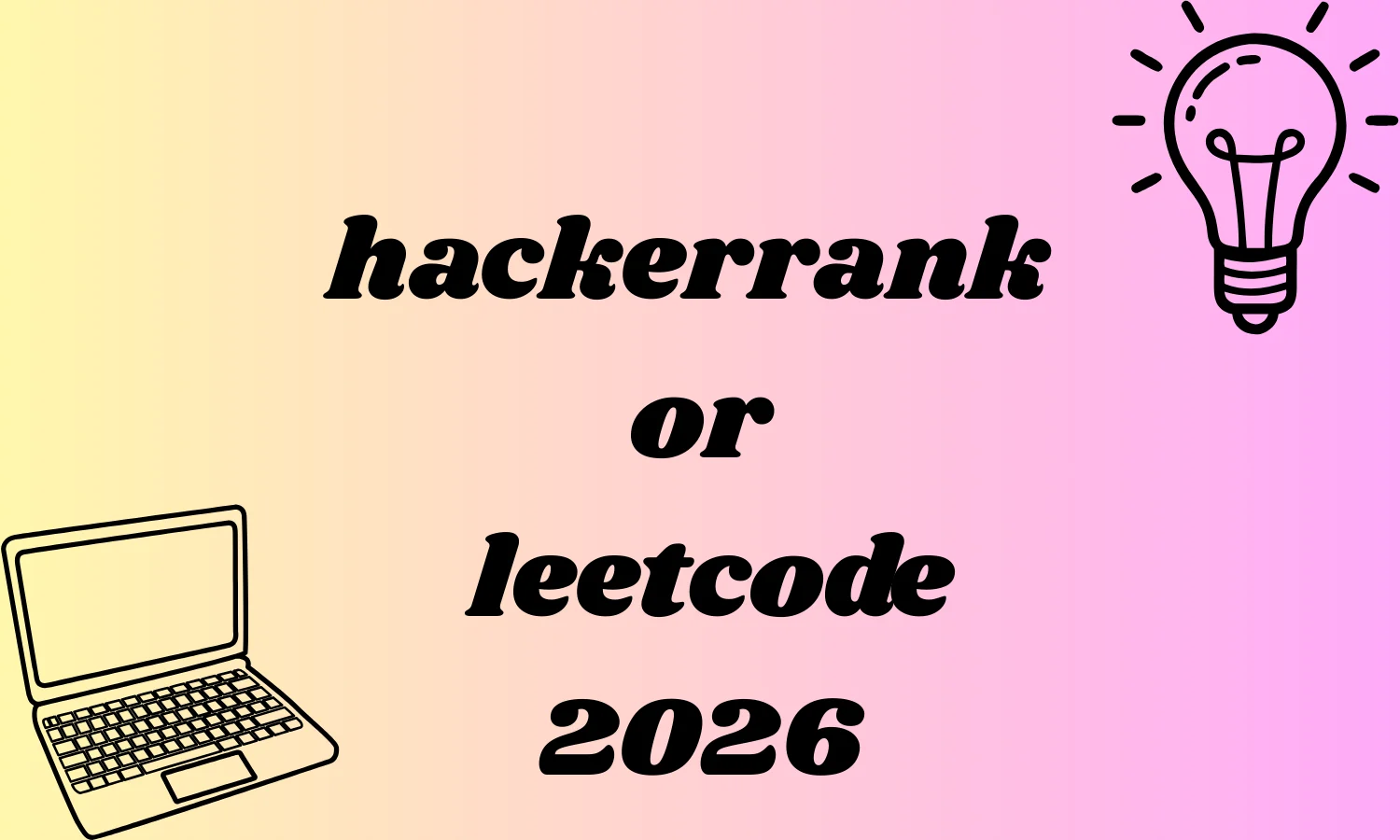 hackerrank or leetcode