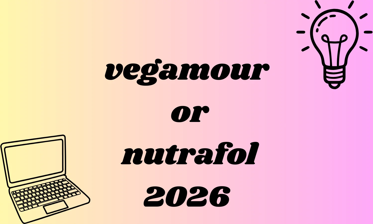 vegamour or nutrafol