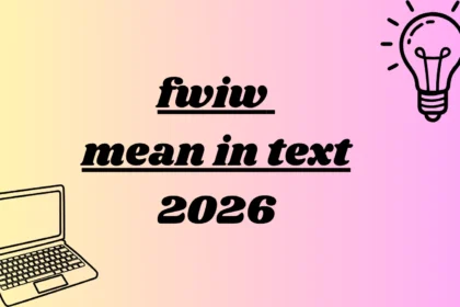 fwiw mean in text