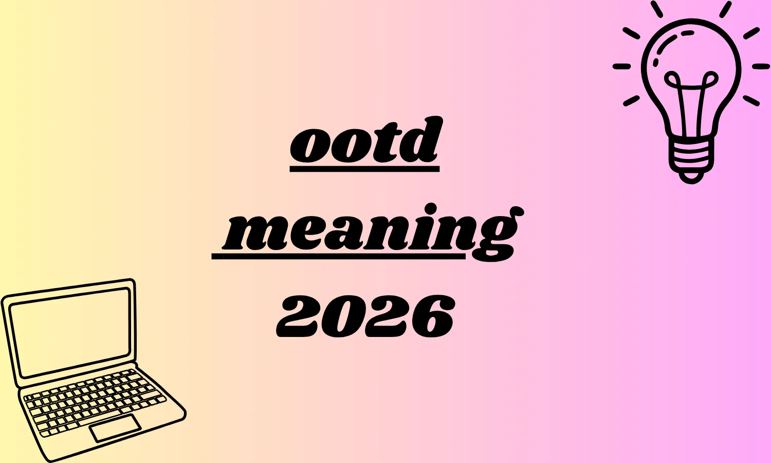 ootd meaning