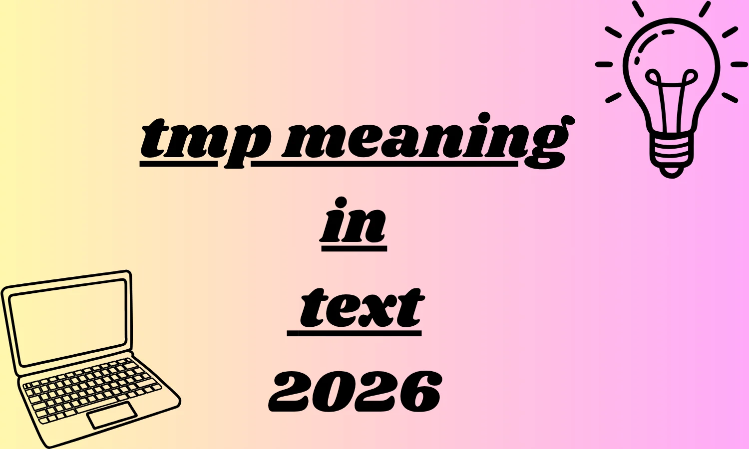 tmp meaning in text
