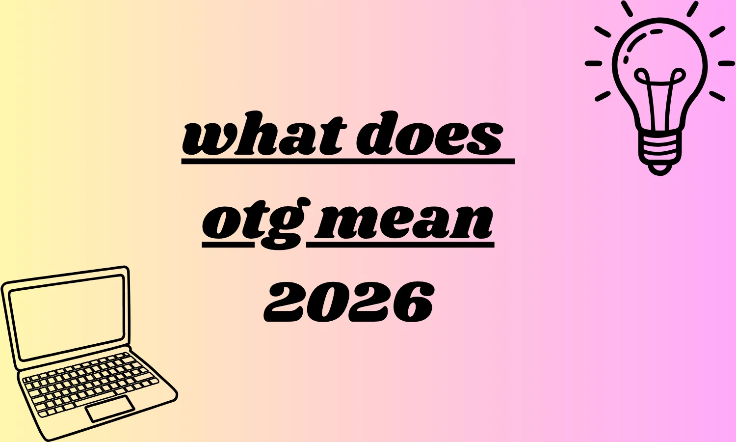what does otg mean