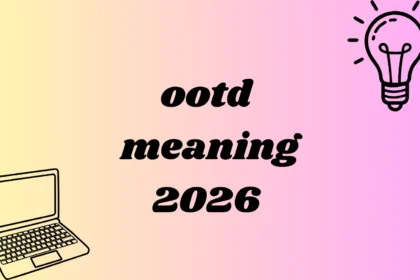 ootd meaning