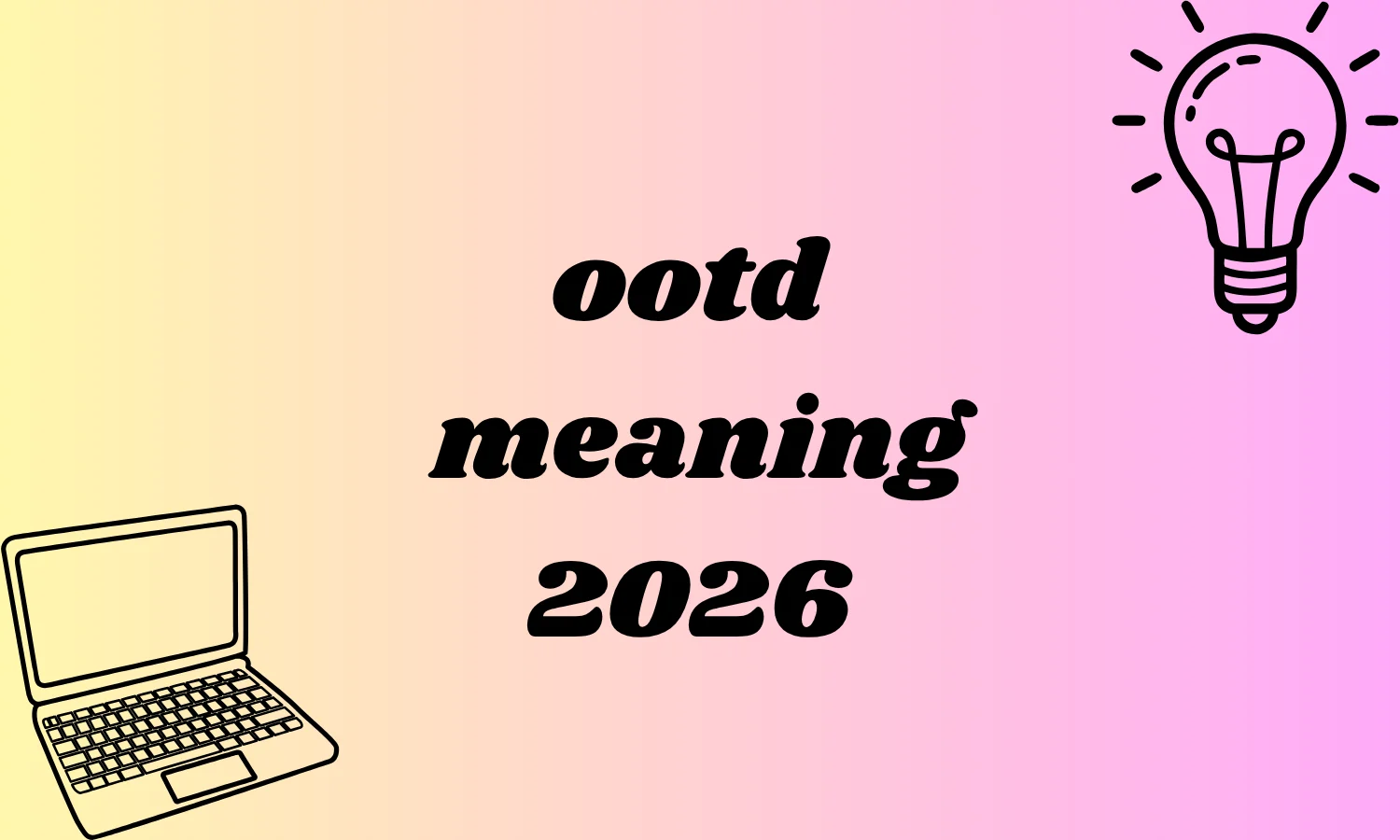 ootd meaning