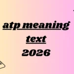atp meaning text