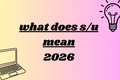what does s/u mean