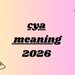 cya meaning