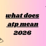 what does atp mean